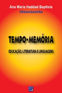 Cover TEMPO-MEMÓRIA: EDUCAÇÃO, LITERATURA E LINGUAGENS