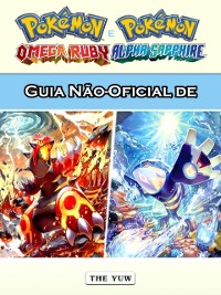 Cover Guia Nao-Oficial de Pokemon Omega Ruby e Alpha Sapphire