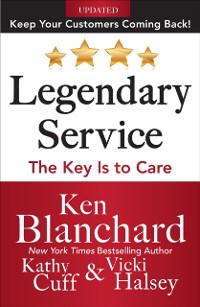 Cover Legendary Service: The Key is to Care