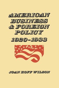 Cover American Business and Foreign Policy