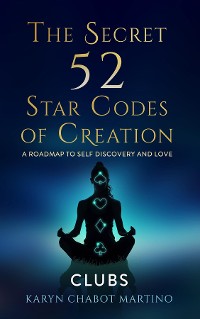 Cover The Secret 52 Star Codes of Creation (Clubs)