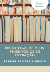 Cover Bibliotecas Nos Ceus: