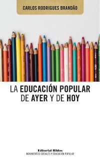 Cover La educación popular de ayer y de hoy