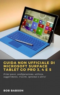 Cover Guida non ufficiale di Microsoft Surface Tablet Go Pro 3, 4 e 5