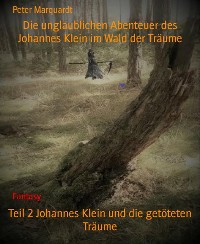 Cover Teil 2 Johannes Klein und die getöteten Träume