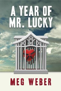Cover A Year of Mr. Lucky
