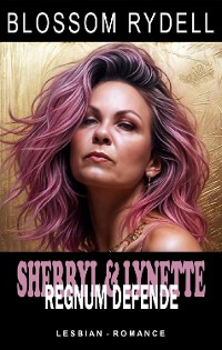 Cover Sherryl & Lynette - Regnum Defende