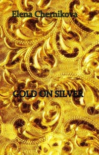 Cover Gold on Silver