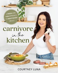 Cover Carnivore in the Kitchen