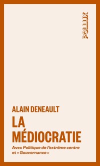 Cover La médiocratie