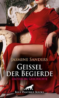 Cover Geißel der Begierde | Erotische Geschichte