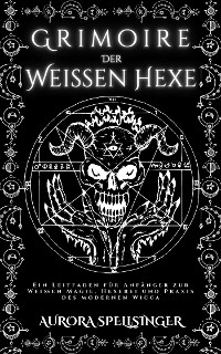 Cover Grimoire  Der  Weißen Hexe