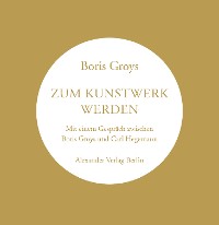 Cover Zum Kunstwerk werden