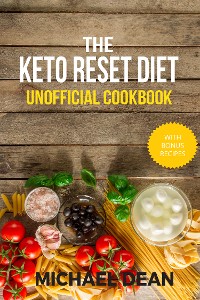 Cover The Keto Reset Diet Unofficial Cookbook
