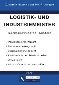 Cover Logistik- und Industriemeister Basisqualifikation - Zusammenfassung der IHK-Prüfungen
