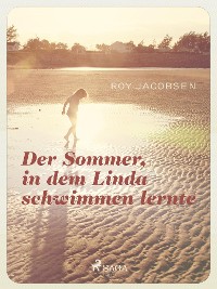 Cover Der Sommer in dem Linda schwimmen lernte