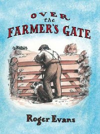 Cover Over the Farmer's Gate