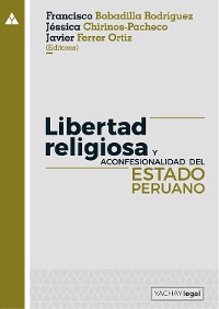 Cover Libertad religiosa y aconfesionalidad del Estado peruano