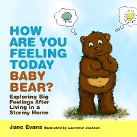 Cover How Are You Feeling Today Baby Bear?