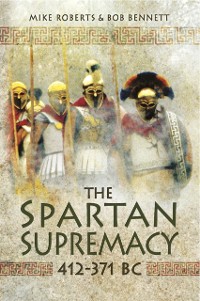 Cover Spartan Supremacy, 412-371 BC