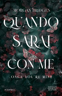 Cover Quando sarai con me. Once you’re mine