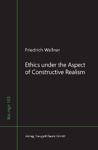 Cover Ethics under the Aspect of Constructive Realism