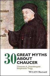 Cover 30 Great Myths about Chaucer
