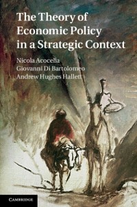 Cover The Theory of Economic Policy in a Strategic Context