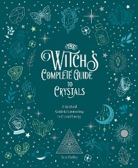 Cover The Witch's Complete Guide to Crystals