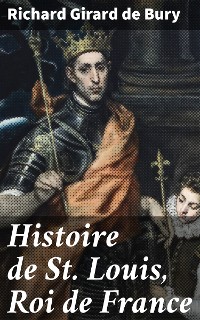 Cover Histoire de St. Louis, Roi de France