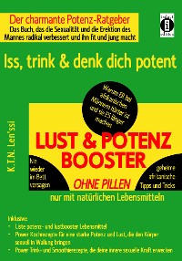 Cover LUST & POTENZ-BOOSTER – Iss, trink & denk dich potent