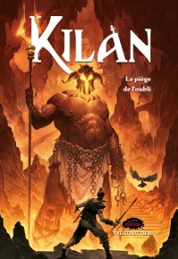 Cover Kilan: Le piege de l'oubli