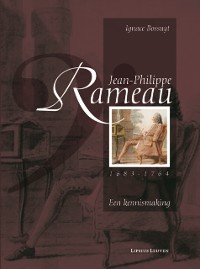 Cover Jean-Philippe Rameau, 1683-1764. Een kennismaking