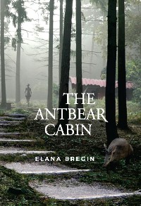 Cover The Antbear Cabin