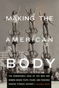 Cover Making the American Body