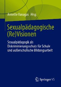 Cover Sexualpädagogische (Re)Visionen