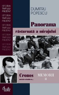 Cover Cronos autodevorandu-se... Memorii vol. II. Panorama rasturnata a mirajului politic