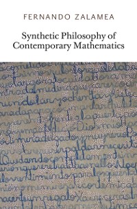 Cover Synthetic Philosophy of Contemporary Mathematics