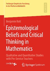 Cover Epistemological Beliefs and Critical Thinking in Mathematics