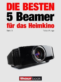 Cover Die besten 5 Beamer für das Heimkino (Band 3)