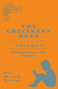 Cover Children's Hour, Volume 3. Stories from the Classics
