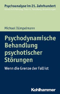 Cover Psychodynamische Behandlung psychotischer Störungen