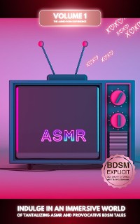 Cover ASMR BDSM Explicit Sex Short Stories