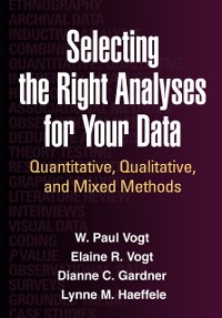 Cover Selecting the Right Analyses for Your Data