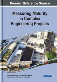 Cover Measuring Maturity in Complex Engineering Projects