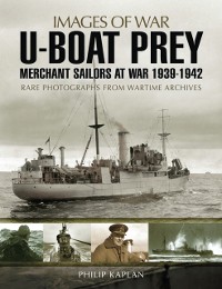 Cover U-boat Prey: Merchant Sailors at War, 1939-1942
