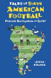 Cover Tales of South American Football