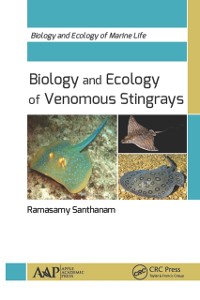 Cover Biology and Ecology of Venomous Stingrays