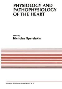 Cover Physiology and Pathophysiology of the Heart