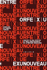 Cover Orfe(x)u e Exunoveau: análise de uma estética de base afrodiaspórica na literatura brasileira